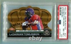 2001 Crown Royale Ladainian Tomlinson Auto RC 80/250 PSA 8.5 NM-MT+ (CBF)