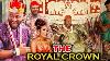 New Nollywood Yul Edochie Movies 2020 The Royal Crown Latest Nollywood Full Movies 2020