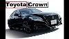 Toyota Crown 2022 Sedan New Facelift Full Release U0026 Details Features